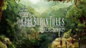 Celestian tales realms beyond прохождение